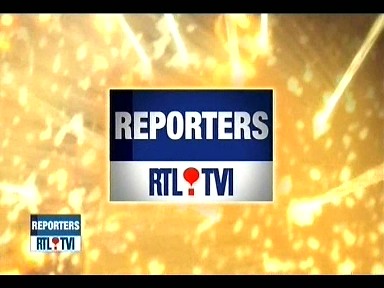 Reportage RTL-TVI Reporters 15/02/08